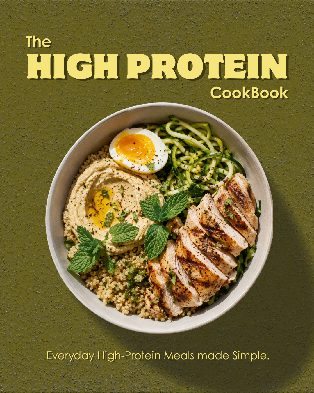 The High-Protein Cookbook